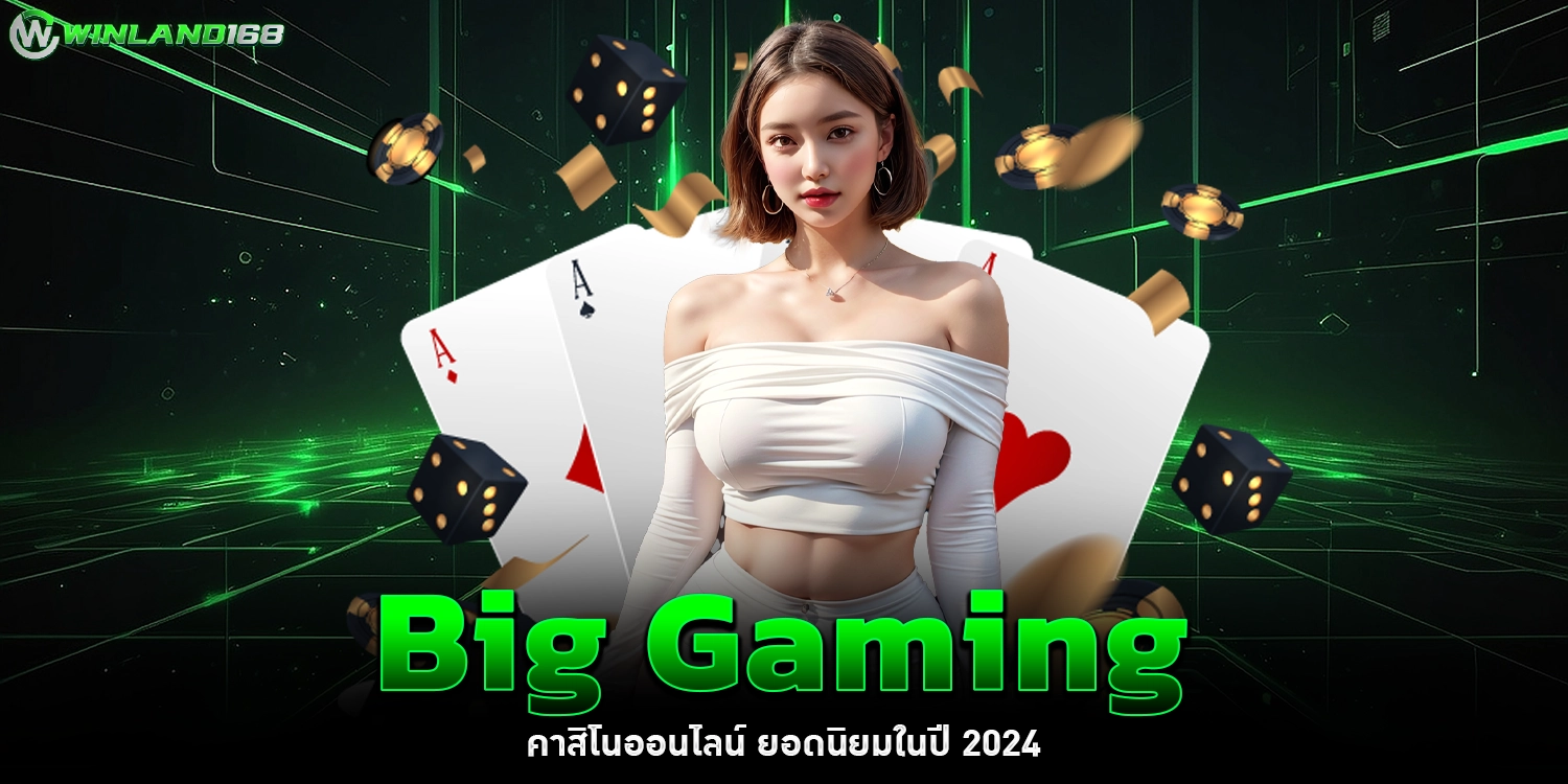 Big Gaming - Winland168