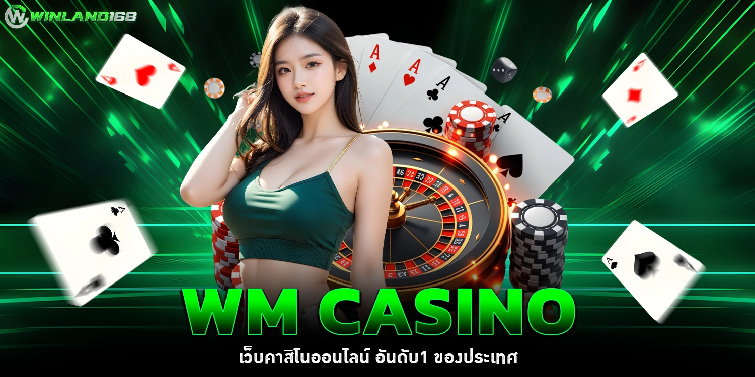 WM CASINO - winland168